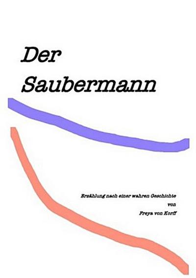 Der Saubermann