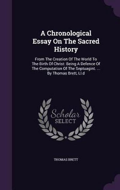 A Chronological Essay On The Sacred History