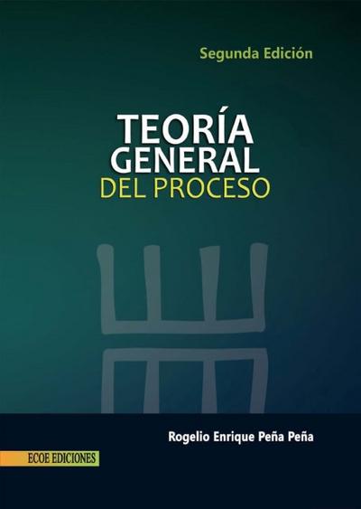 Teoría general del proceso