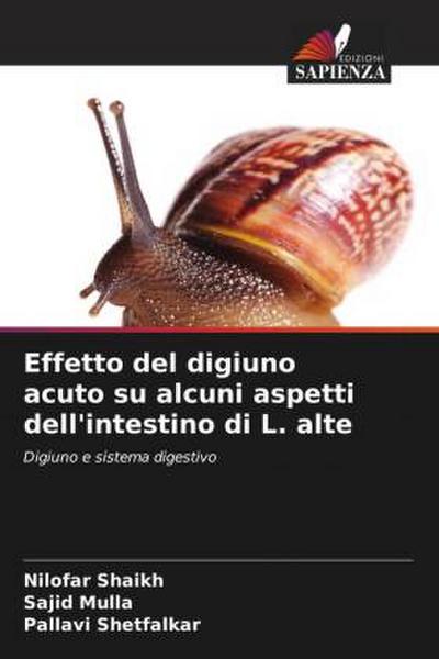 Effetto del digiuno acuto su alcuni aspetti dell’intestino di L. alte