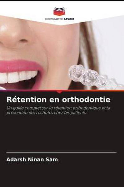 Rétention en orthodontie