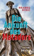 Die Ankunft des Matadors