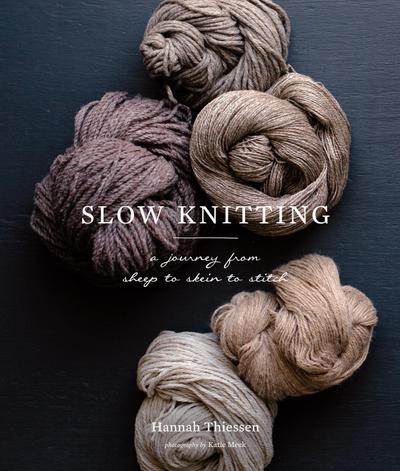 Thiessen, H: Slow Knitting