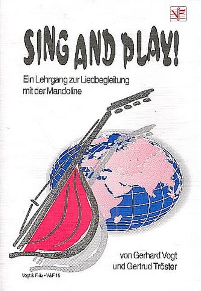 Sing and play Ein Lehrgang zurLiedbegleitung mit der Mandoline