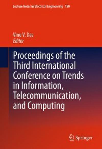 Proceedings of the Third International Conference on Trends in Information, Telecommunication and Computing
