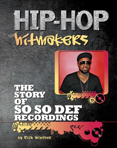 The Story of So So Def Recordings