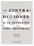 LAS CONTRADICCIONES DE LA GLOBALIZACIÓN EDITORIAL