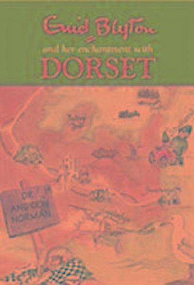 Enid Blyton and Her Enchantment with Dorset