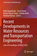 Recent Developments in Water Resources and Transpo