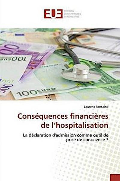 Conséquences financières de l’hospitalisation