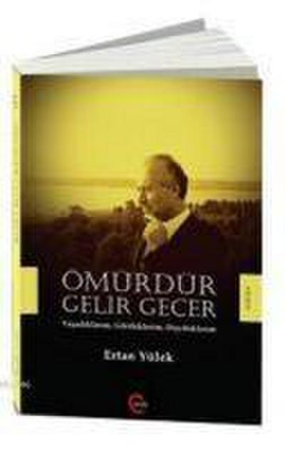 Ömürdür Gelir Gecer