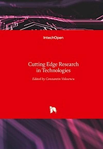 Cutting Edge Research in Technologies