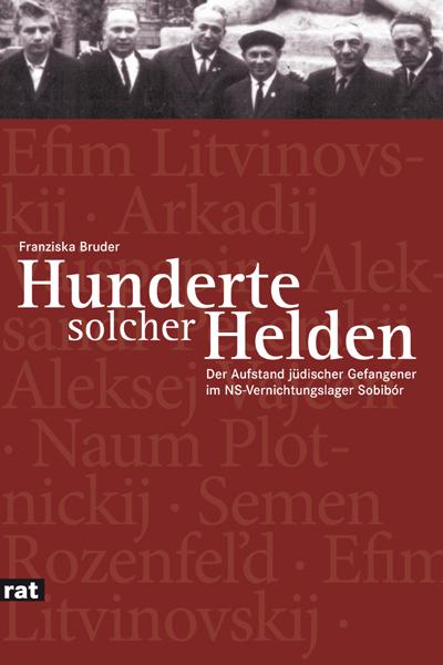 »Hunderte solcher Helden«