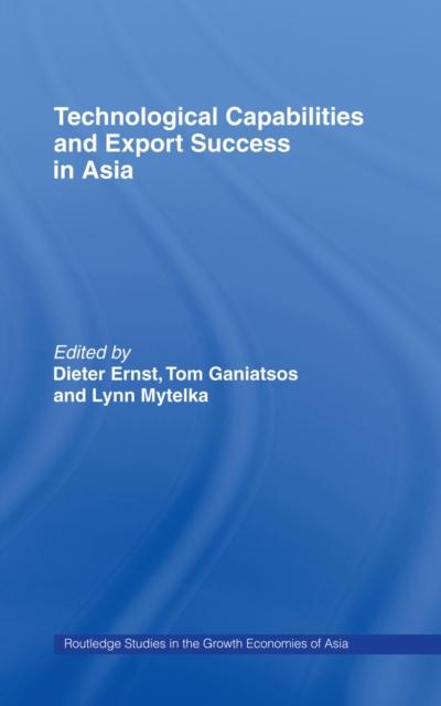 Technological Capabilities and Export Success in Asia