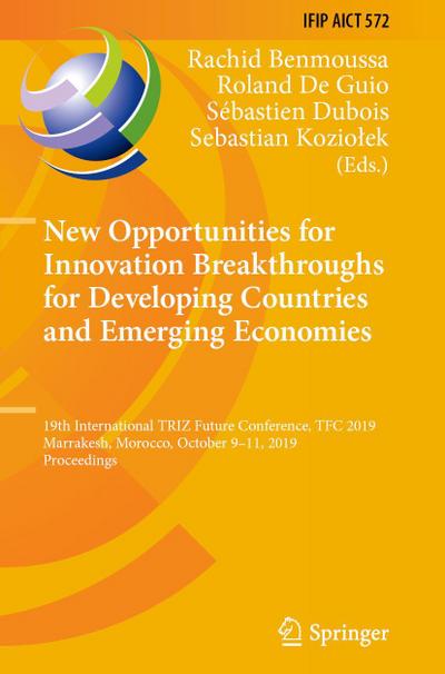New Opportunities for Innovation Breakthroughs for Developing Countries and Emerging Economies