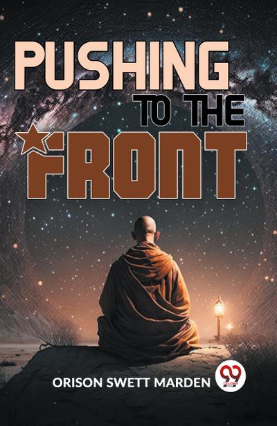 Pushing To The Front