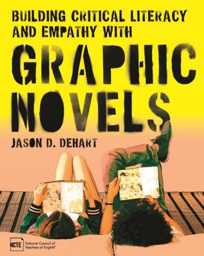 Building Critical Literacy and Empathy with Graphic Novels