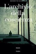 L’archivio della coscienza