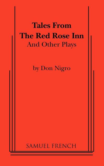 Tales from the Red Rose Inn and Other Plays