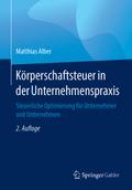 Körperschaftsteuer in der Unternehmenspraxis