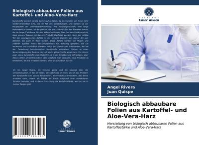 Biologisch abbaubare Folien aus Kartoffel- und Aloe-Vera-Harz