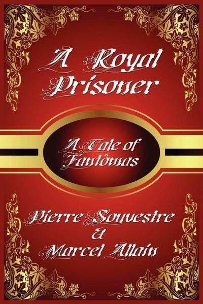 A Royal Prisoner