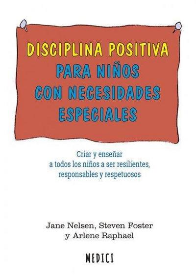 Disciplina positiva para niños con necesidades especiales