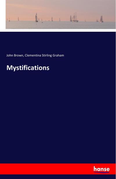 Mystifications