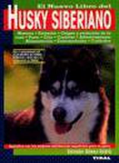 El nuevo libro del husky siberiano
