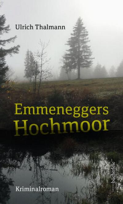 Emmeneggers Hochmoor