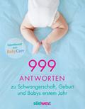 999 Antworten zu Schwangerschaft, Geburt und Babys erstem Jahr von BabyCare | Ebook