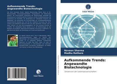 Aufkommende Trends: Angewandte Biotechnologie