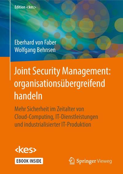 Joint Security Management: organisationsübergreifend handeln