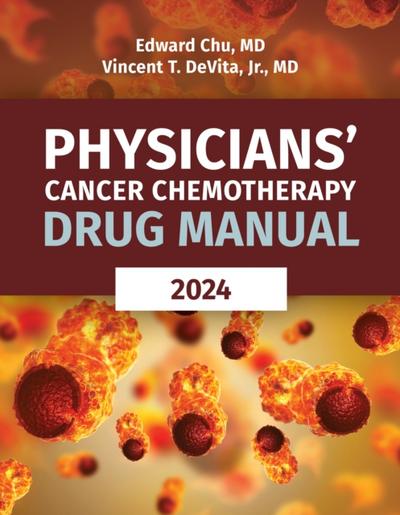 Physicians’ Cancer Chemotherapy Drug Manual 2024