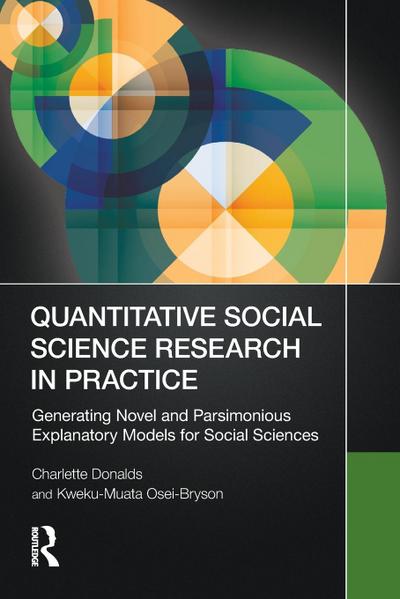 Quantitative Social Science Research in Practice