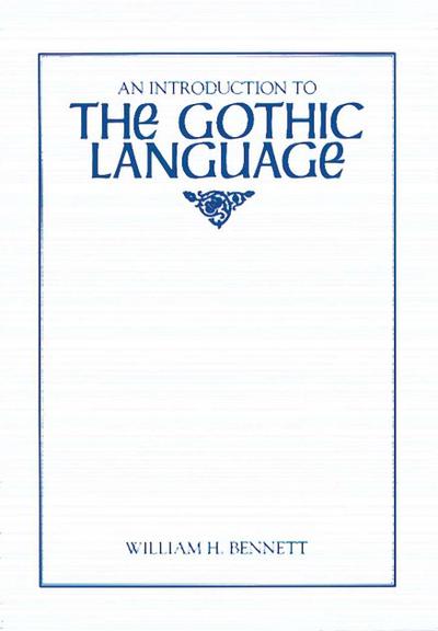An Introduction to the Gothic Language