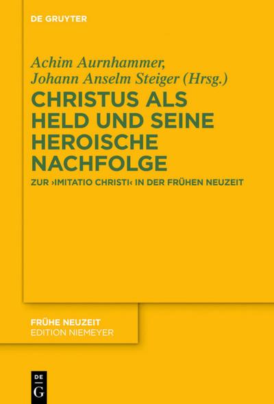 Christus als Held und seine heroische Nachfolge