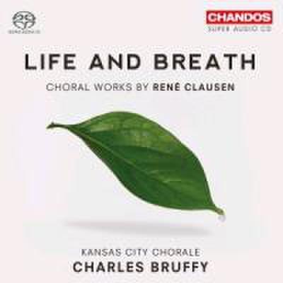 Life and Breath-Choral Works
