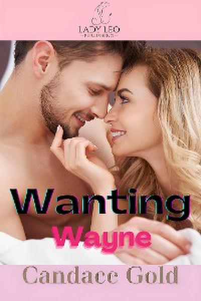Wanting Wayne (Cub Bites)