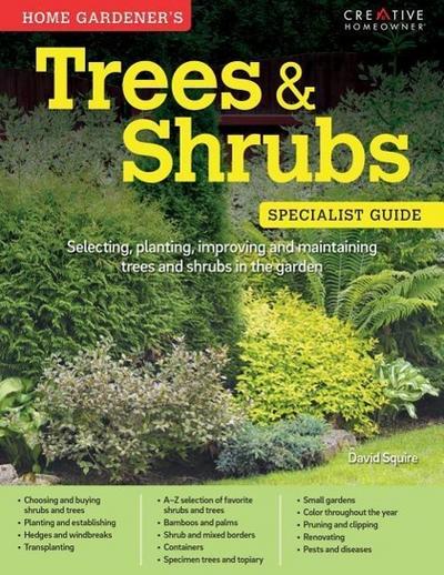 Home Gardener’s Trees & Shrubs
