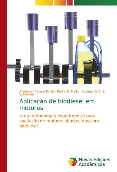 Aplicação de biodiesel em motores