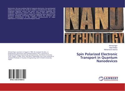 Spin Polarized Electronic Transport in Quantum Nanodevices