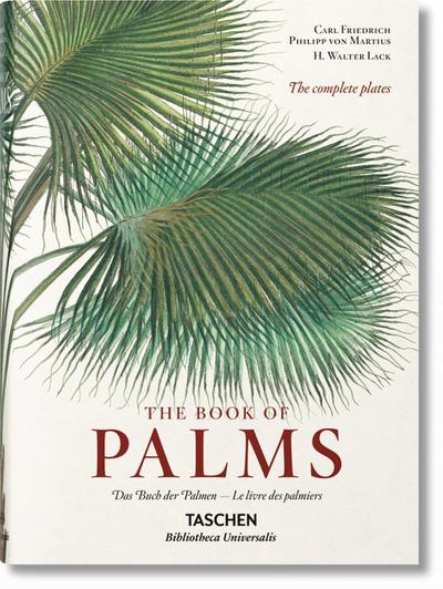 Martius. The Book of Palms. Das Buch der Palmen / Le livre des palmiers