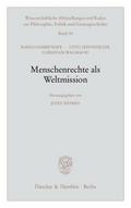Menschenrechte als Weltmission