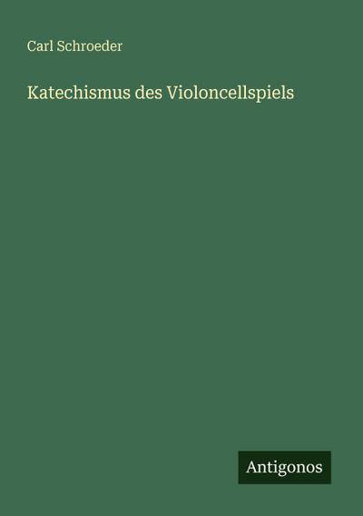 Katechismus des Violoncellspiels