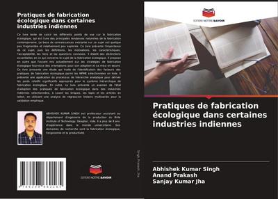 Pratiques de fabrication écologique dans certaines industries indiennes