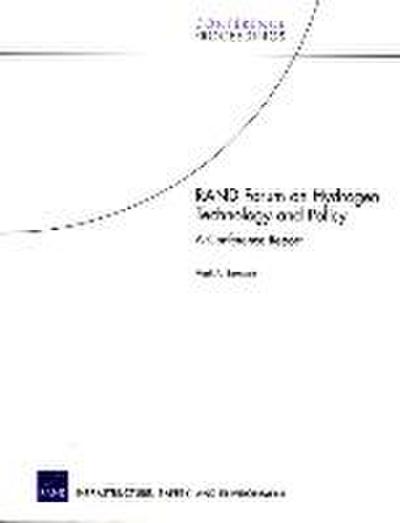 Rand Forum on Hydrogen Technology and Policy