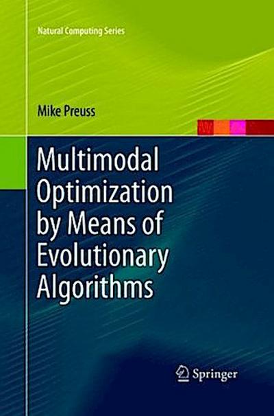 Multimodal Optimization by Means of Evolutionary Algorithms