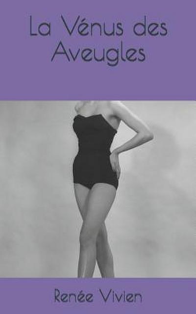 La Vénus Des Aveugles