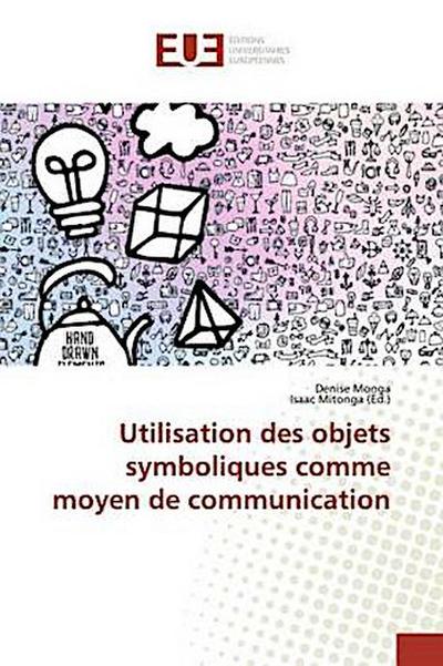 Utilisation des objets symboliques comme moyen de communication